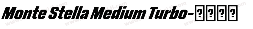 Monte Stella Medium Turbo字体转换